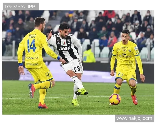 切沃与尤文图斯激战正酣进球精彩瞬间回顾与分析